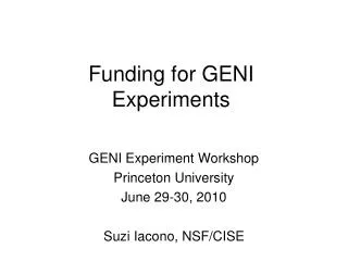 Funding for GENI Experiments
