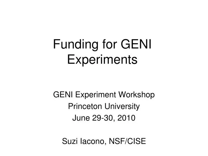 funding for geni experiments