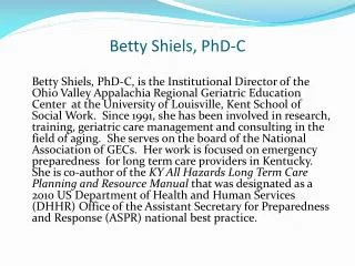 Betty Shiels, PhD-C