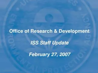 Office of Research &amp; Development ORD Goal 1 Meeting July 18, 2006