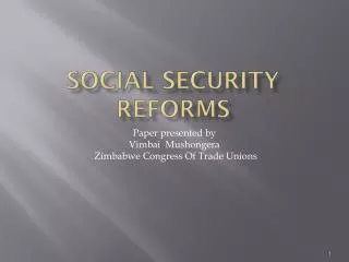 Social Security Reforms