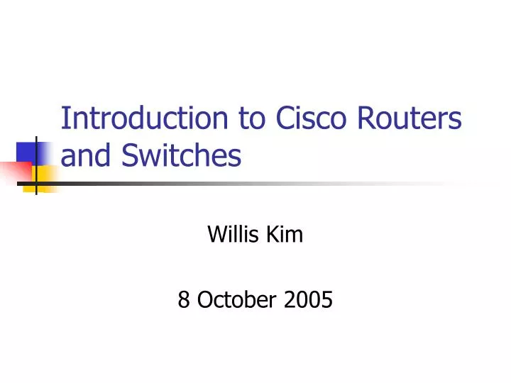 introduction to cisco routers and switches