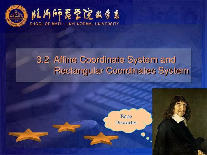 3 2 affine coordinate system and rectangular coordinates system