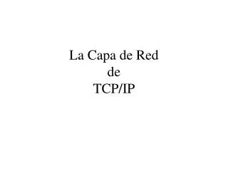 la capa de red de tcp ip