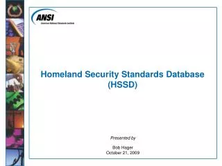 Homeland Security Standards Database (HSSD)