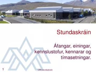 stundaskr in