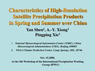 Yan Shen 1 , A.-Y. Xiong 1 Pingping Xie 2