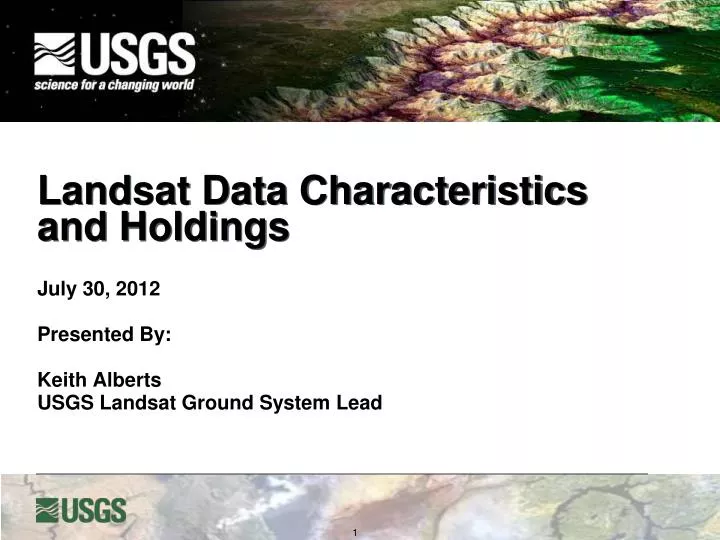 landsat data characteristics and holdings