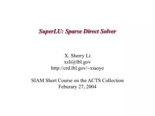SuperLU: Sparse Direct Solver