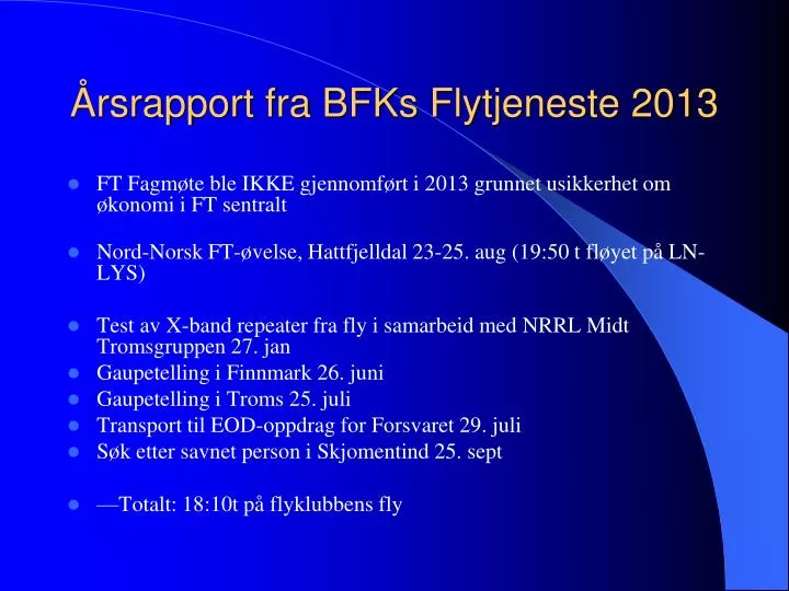 rsrapport fra bfks flytjeneste 2013