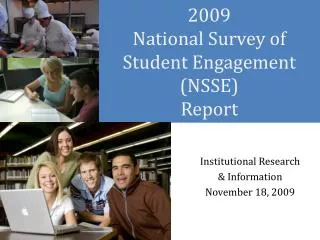 2009 National Survey of Student Engagement (NSSE) Report