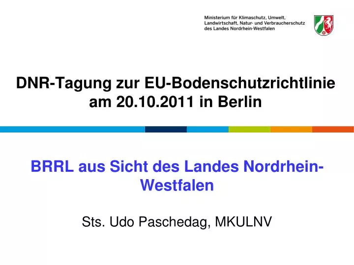 dnr tagung zur eu bodenschutzrichtlinie am 20 10 2011 in berlin