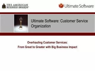 Ultimate Software: Customer Service Organization