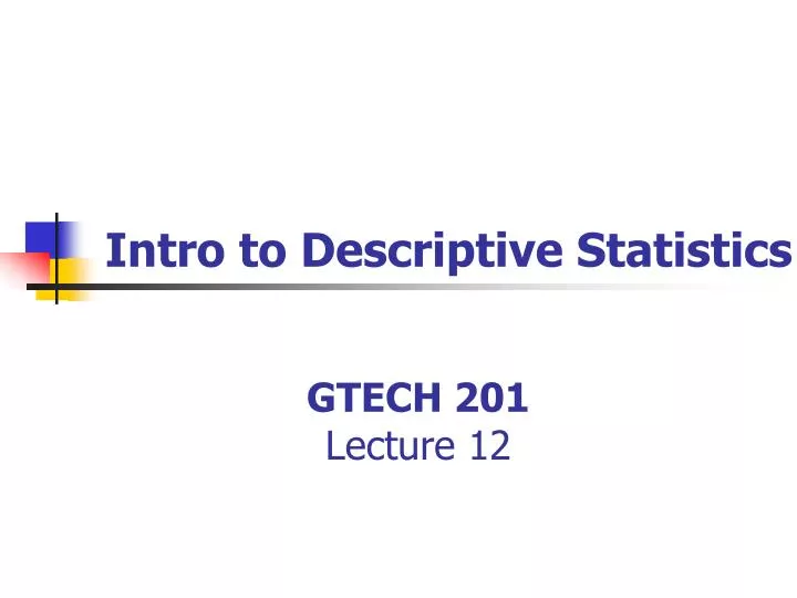 gtech 201 lecture 12