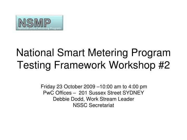 national smart metering program testing framework workshop 2