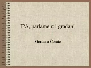ipa parlament i gra ani