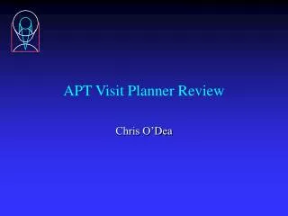 APT Visit Planner Review