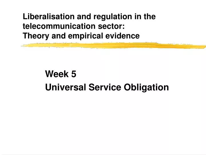 liberalisation and regulation in the telecommunication sector theory and empirical evidence