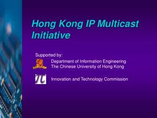 Hong Kong IP Multicast Initiative