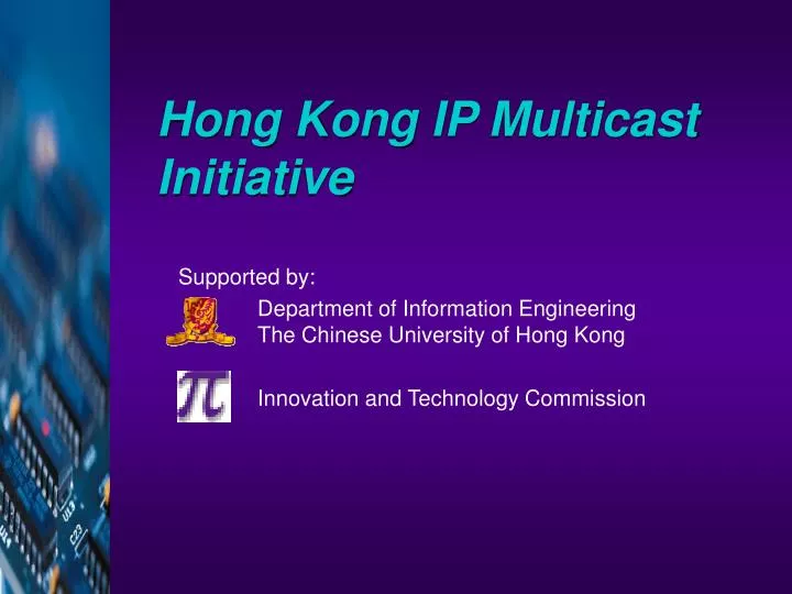 hong kong ip multicast initiative