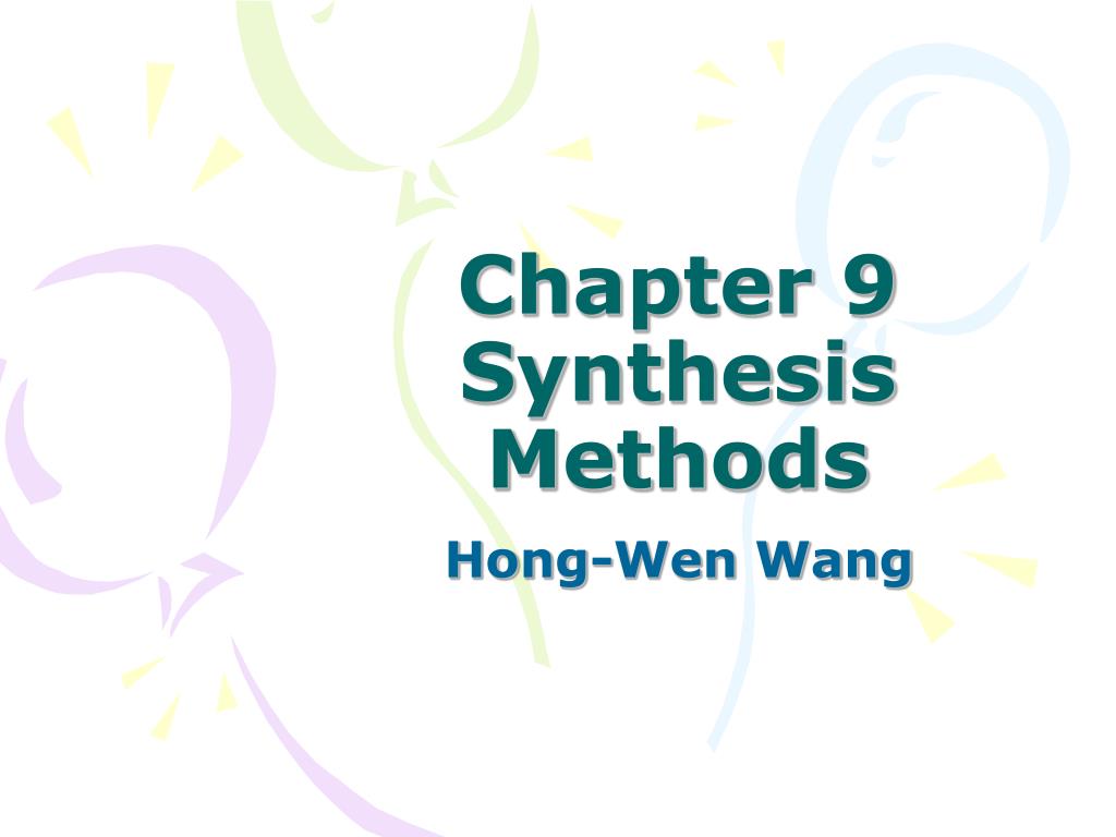 PPT - Chapter 9 Synthesis Methods PowerPoint Presentation, free ...