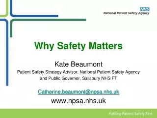 Why Safety Matters