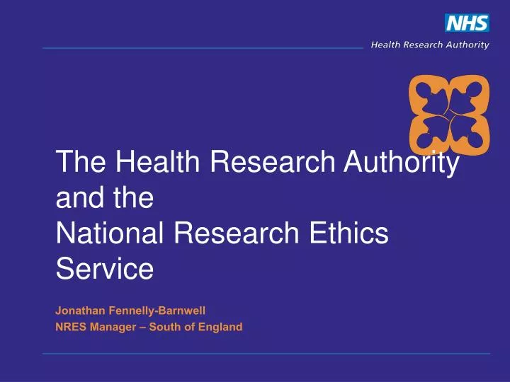 the health research authority and the national research ethics service