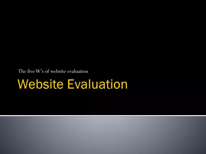 the five w s of website evaluation