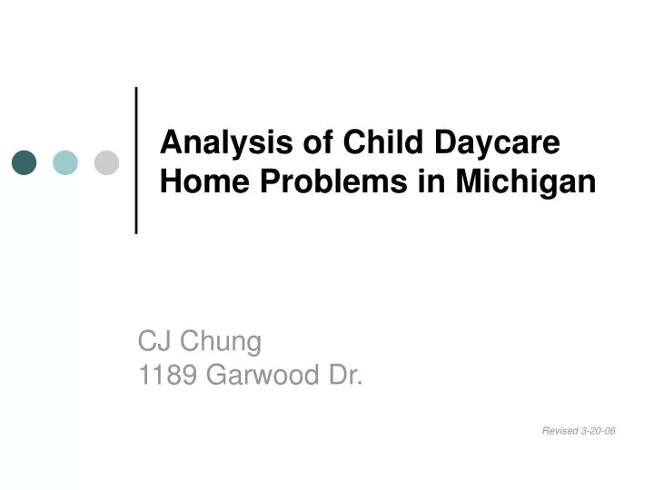 analysis of child daycare home problems in michigan