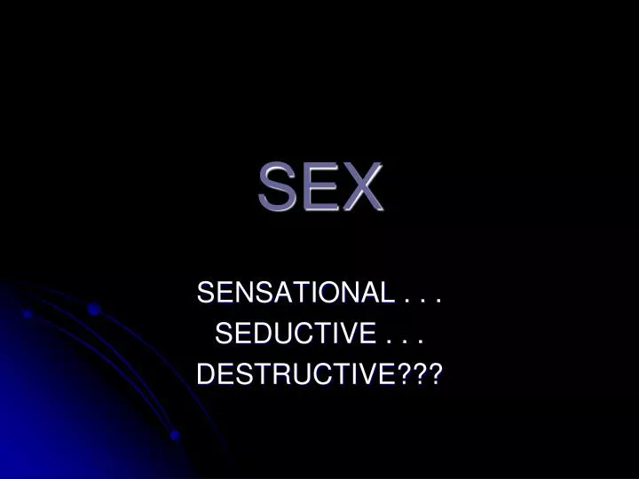 Ppt Sex Powerpoint Presentation Free Download Id 4632420