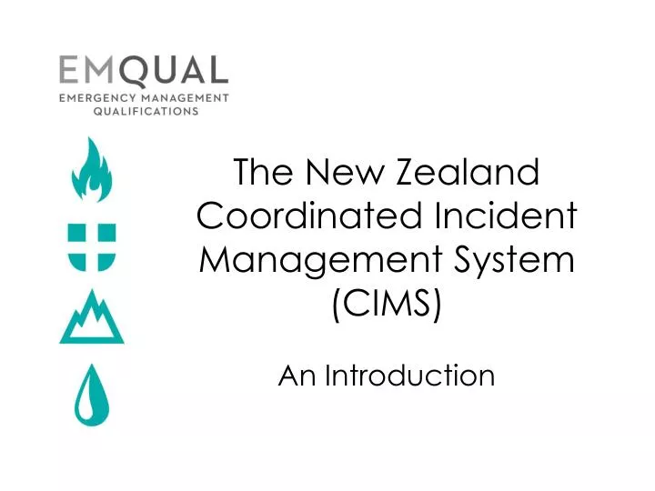 the new zealand coordinated incident management system cims