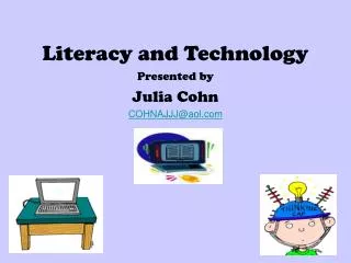 Literacy and Technology