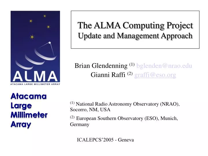 the alma computing project update and management approach