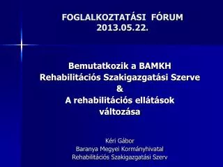 foglalkoztat si f rum 2013 05 22