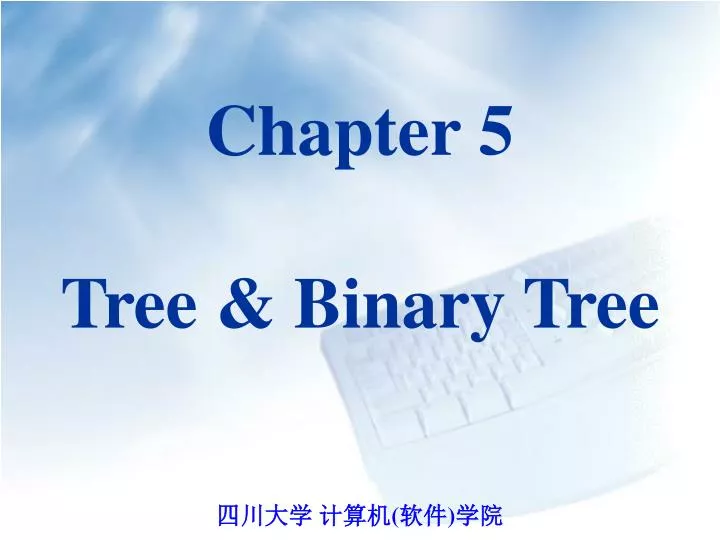 chapter 5 tree binary tree