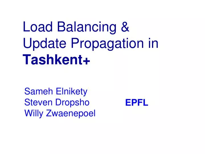 load balancing update propagation in tashkent