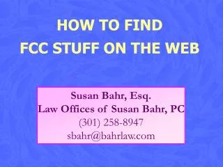 HOW TO FIND FCC STUFF ON THE WEB