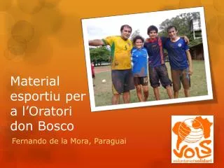 material esportiu per a l oratori don bosco