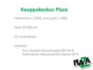 kauppakeskus plaza