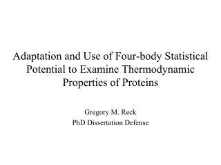 Gregory M. Reck PhD Dissertation Defense