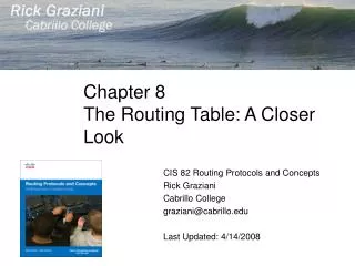 Chapter 8 The Routing Table: A Closer Look