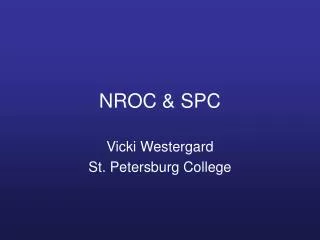 NROC &amp; SPC