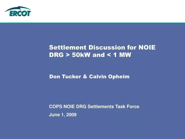 settlement discussion for noie drg 50kw and 1 mw