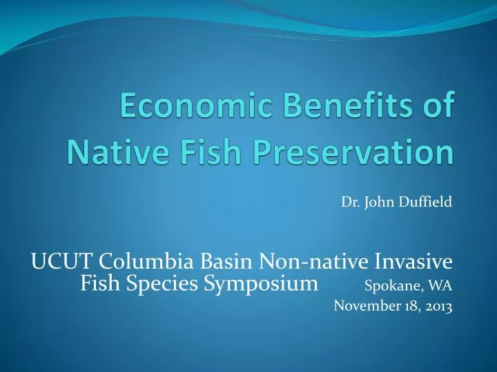 economic benefits of native fish preservation