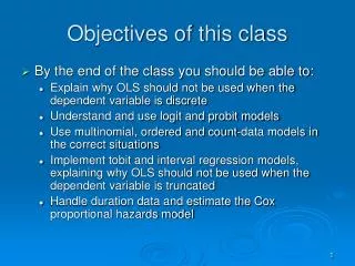 Objectives of this class