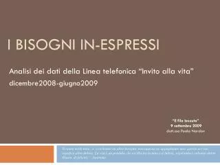i bisogni in espressi