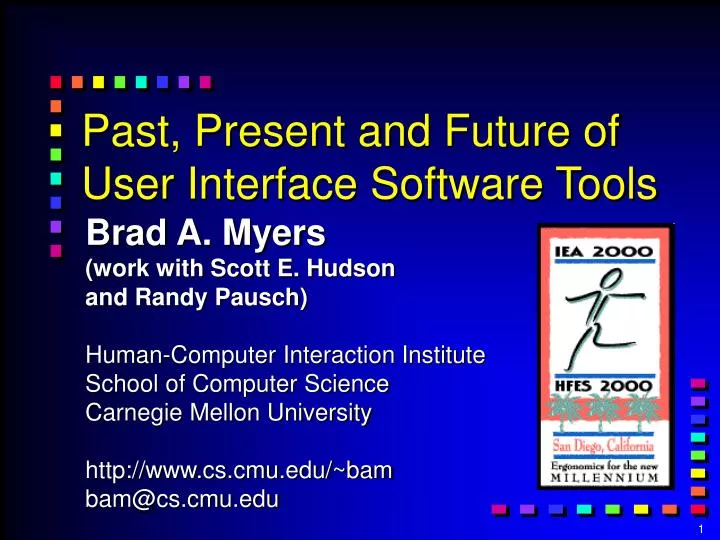past present and future of user interface software tools