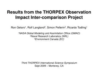 Results from the THORPEX Observation Impact Inter-comparison Project