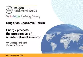 Bulgarian Economic Forum Energy projects: the perspective of