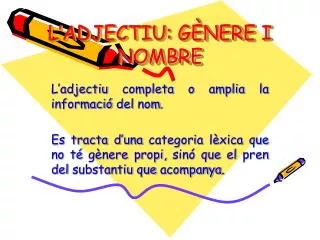 l adjectiu g nere i nombre